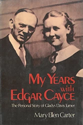 My Years with Edgar Cayce